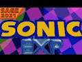 SONIC FAN GAME Sonic EXP Gameplay SAGE 2021