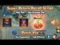 Super Return Recall (On Blazing West Recall) Script with Backup File, Full Effects, Full Sounds!