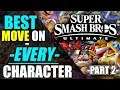 The BEST MOVE for EVERY CHARACTER | Part 2 - Super Smash Bros. Ultimate