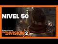 The Division 2 ¿Nivel 50? Massive RESPONDE