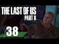 The Last of Us Part 2 | 38 | "BIG Surprise"