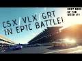 VLX vs CSX vs GRT - Best Race of the Week #1