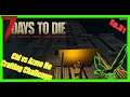 7 Days to Die | CidvsAzmoNoCraftingChallenge | Episode 31 | ALPHA 18