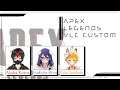 【 Apex Legends 】VLC杯　カスタムマッチ【 エーペックスレジェンズ​ 】