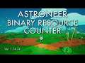 Astroneer - Binary Resource Counter