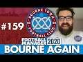 BOURNE TOWN FM20 | Part 159 | THE FINAL SEASON | Football Manager 2020