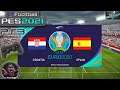 Croatia Vs Spain UEFA Euro Round Of 16 eFootball PES 2021 || PS3 Gameplay Full HD 60 FPS
