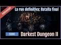Darkest Dungeon II - Capítulo 12 - La run definitiva: Batalla final. | Fantasymundo