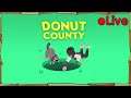 Donut County + Minecraft Mini-games - 🔴 Live