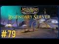 Earning Trust | LOTRO Legendary Server Episode 79 | The Lord Of The Rings Online
