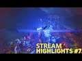 Easelm's Stream Highlights #7