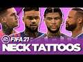 FIFA 21 Players with Neck Tattoos