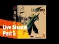 Final Fantasy 7 - First Timer - Part 5