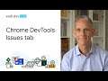 Find and fix problems with the Chrome DevTools Issues tab
