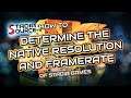 How to determine the native resolution and framerate of a game on Stadia
