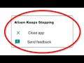 How To Fix Alison Keeps Stopping Error Android & Ios - Fix Alison App Not Open Problem