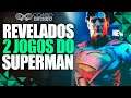 IMAGENS DE 2 JOGOS DO SUPERMAN QUE FORAM CANCELADOS