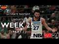 IMPLICATING THINGS | NBA My2K Ultimate Fantasy Sim Week 25 Part 1