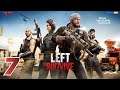 LEFT TO SURVIVE Gameplay Walkthrough Part 7 - iOS | ANDROID