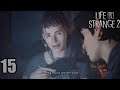 Let's Play life Is Strange 2 Part 15 What The Hell Is Going On!!!!!!