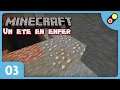 Minecraft - Un été en enfer #03 On farme les minerais ! [FR]