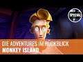 Monkey Island: Rückblick auf die Abenteuer von Guybrush Threepwood (German)