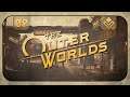 [Part 9] Helping Felix in The Outer Worlds! (Playthrough) | FYIF