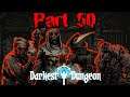 Party of DESPAIR - Darkest Dungeon #50