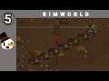 Rimworld Episode 5 | Defenses & Dromedaries