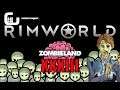 RimWorld Zombieland #33: The Thrumbo Strikes back