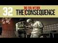 The Evil Within Part 32. The endless chase. (Survival Mode The Consequence DLC Blind)