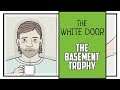 The White Door The Basement Achievement