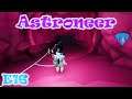 Vesania, Part 3 - Astroneer | Let's Play  / Gameplay | S2E16