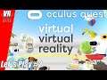 Virtual Virtual Realtiy / Oculus Quest / Let´s Play #2 / German / Deutsch / Spiele / Test