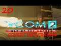 XCOM 2 - WOTC - Covert Infiltration/Legend Difficult - Part 20 - Operation Blind Spear