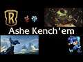 Ashe Kench'em - Legends of Runeterra Deck - January 20th, 2021