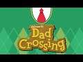 Dad Crossing #029: Old and New Nintendo Eggs