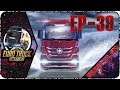 Euro Truck Simulator 2 [EP-39] - Европейские грузовые заработки под музычку