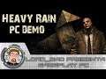 Heavy Rain PC DEMO | Gameplay Español