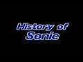 History Of Sonic Video (From Sonic Mega Collection)