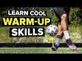 Learn 3 Warm Up Tricks Done By PROs