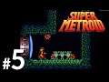 Let's Play: Super Metroid #5 [Fr]