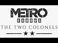 Metro Exodus - The two Colonels (DLC)