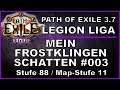 PATH OF EXILE - LEGION #003 Frostklingen Schatten auf Stufe 88 [ deutsch / german / POE ]