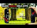 Professional DSLR Camera Apps for Android | Best android DSLR camera apps 2019,Mobile dslr apps