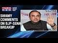 Subramanian Swamy calls the breaking of Sena and BJP alliance "a setback for Hindutva movement"