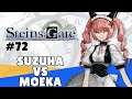 SUZUHA vs MOEKA | STEINS;GATE - Parte 72