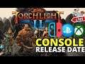 TORCHLIGHT 2 CONSOLE Release Date! Best ARP Loot Game Ever!? Don't @ Me