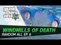 Windmills of DEATH | GTA FiveM Random All Racing Ep. 6