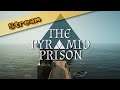 3/3: Einbruch in den Knast der besonderen Art 🔺 THE PYRAMID PRISON (Streamaufzeichnung)